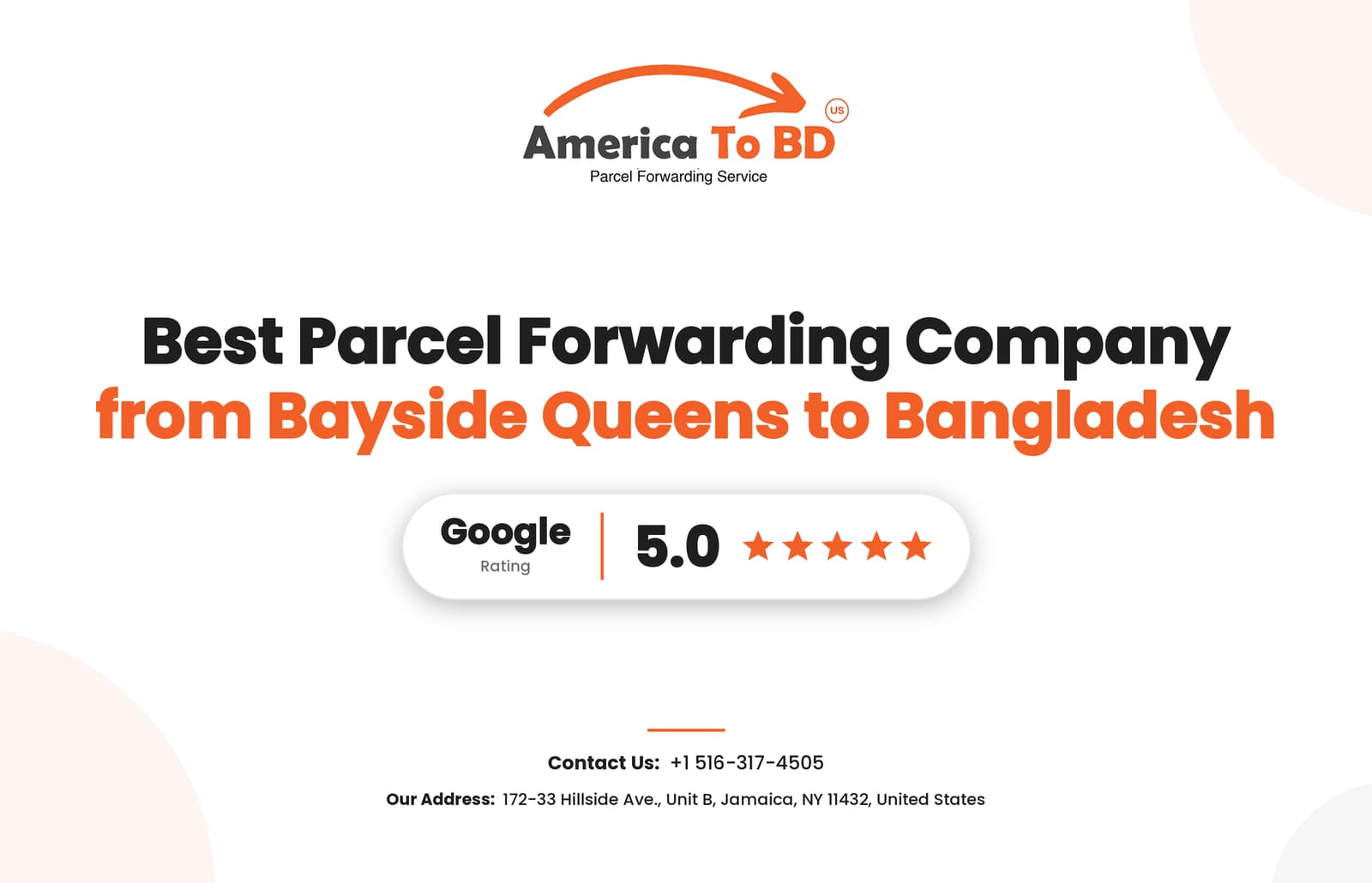 America to BD blog cover: Best Parcel Forwarding Company from Bayside, Queens to Bangladesh, with Google 5.0 rating badge