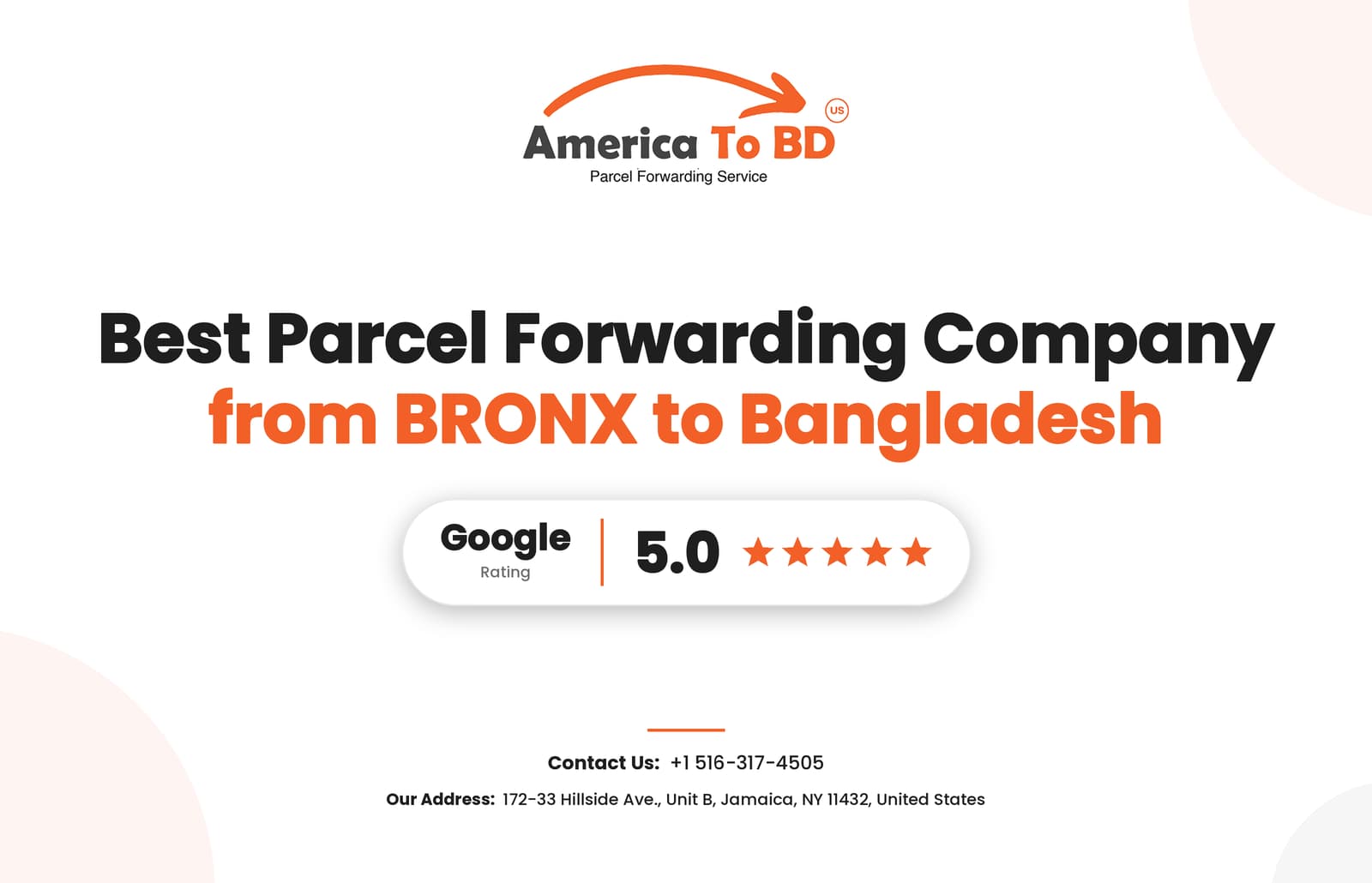 America to BD feature banner: Best Parcel Forwarding Company from the Bronx to Bangladesh, with Google 5.0 rating badge